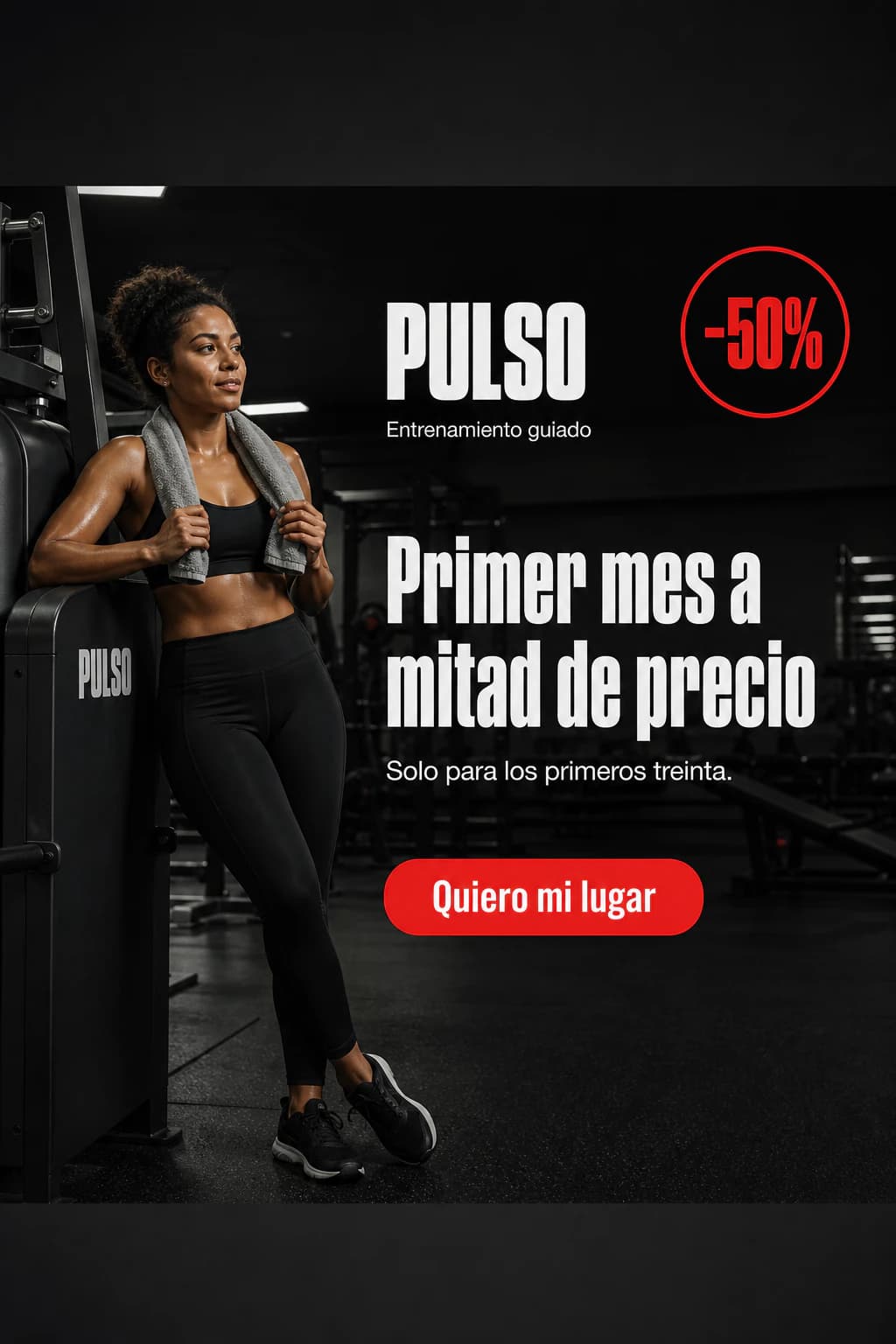 Anuncio de un gimnasio: primer mes a mitad de precio