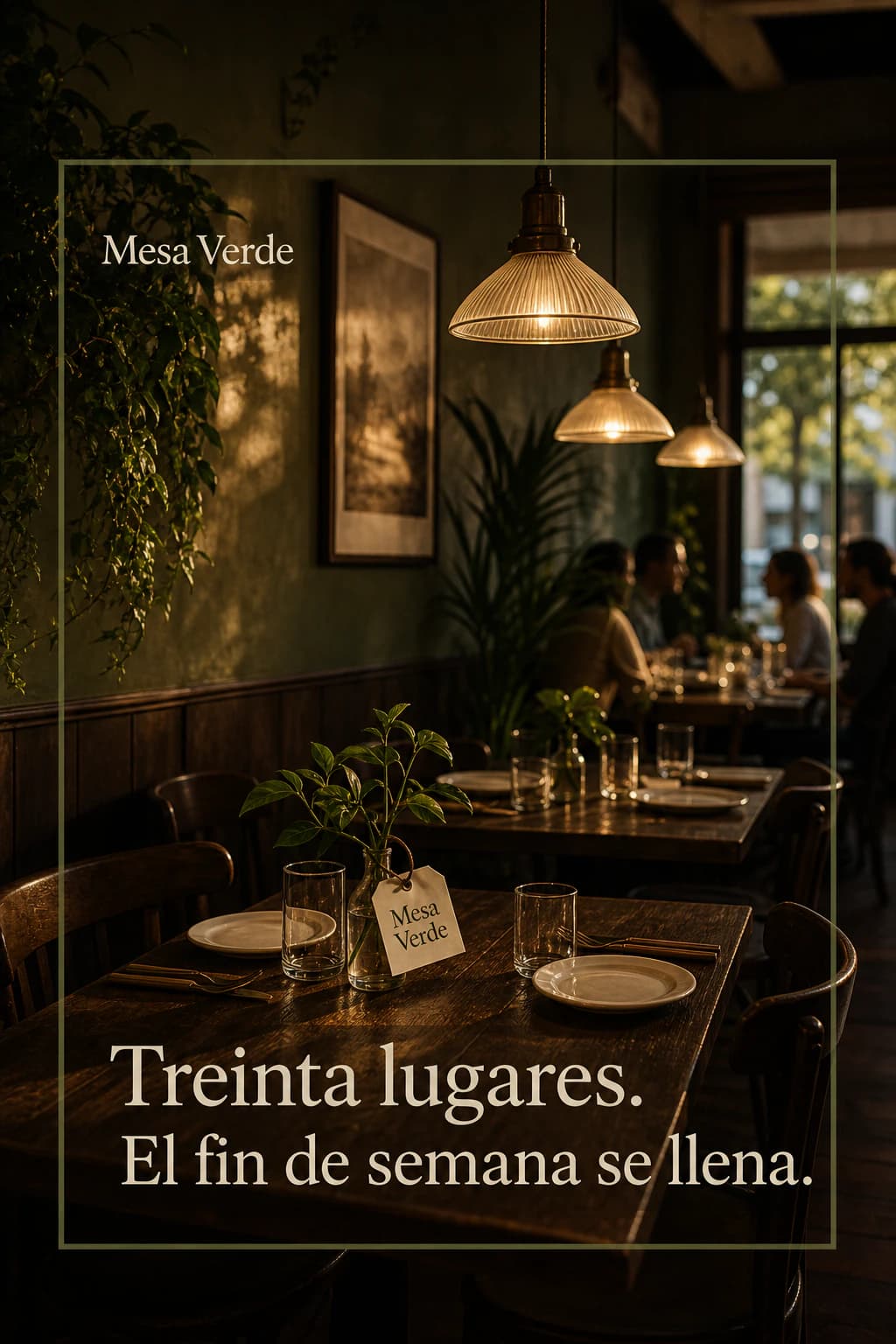 Treinta lugares, el fin de semana se llena